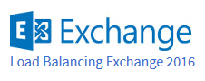 Exchange 2016 Load Balancing